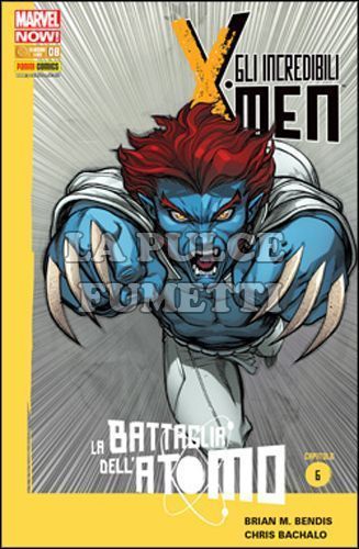 INCREDIBILI X-MEN #   286 - GLI INCREDIBILI X-MEN 8 - MARVEL NOW! - LA BATTAGLIA DELL'ATOMO 6 ( DI 8 )